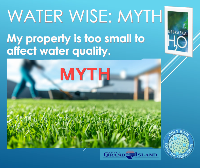 Myth: My property is too small to affect water quality.