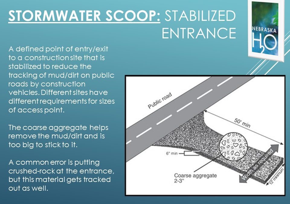 A Stabilized Entrance/Exit helps minimize track-out. | Nebraska H20