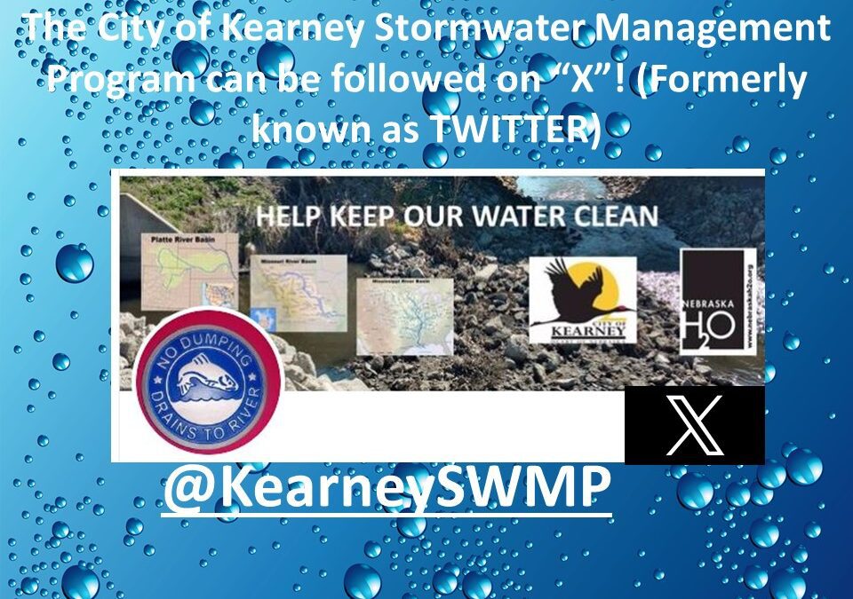 The City of Kearney’s Stormwater Management Program is on X!